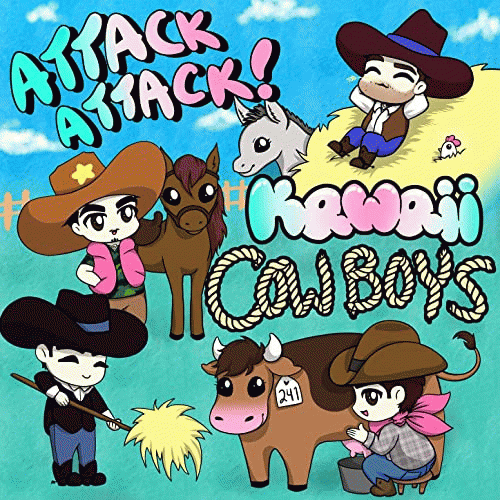 Attack Attack (USA) : Kawaii Cowboys